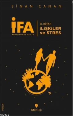 İFA: İnsanın Fabrika Ayarları II. Kitap - Sinan Canan | Yeni ve İkinci