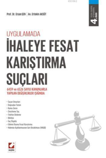 İhaleye Fesat Karıştırma Suçları Ersan Şen