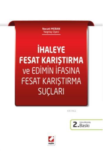 İhaleye Fesat Karıştırma Necati Meran