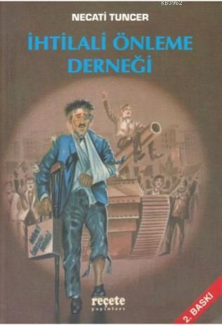 İhtimali Önleme Derneği - Necati Tuncer | Yeni ve İkinci El Ucuz Kitab