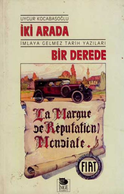 İki Arada Bir Derede - Uygur Kocabaşoğlu | Yeni ve İkinci El Ucuz Kita