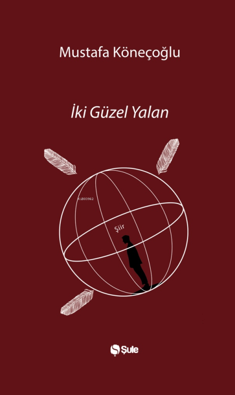 İki Güzel Yalan - Mustafa Köneçoğlu | Yeni ve İkinci El Ucuz Kitabın A