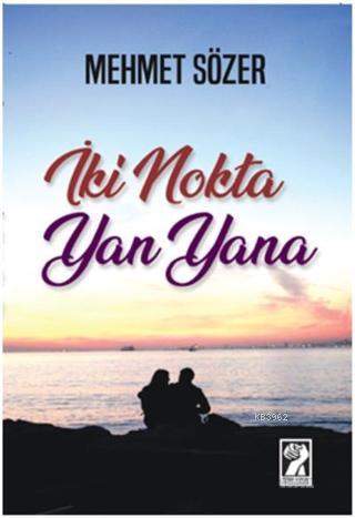 İki Nokta Yan Yana - Mehmet Sözer | Yeni ve İkinci El Ucuz Kitabın Adr