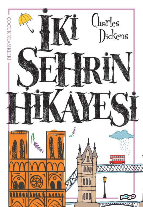 İki Şehrin Hikayesi - Charles Dickens | Yeni ve İkinci El Ucuz Kitabın