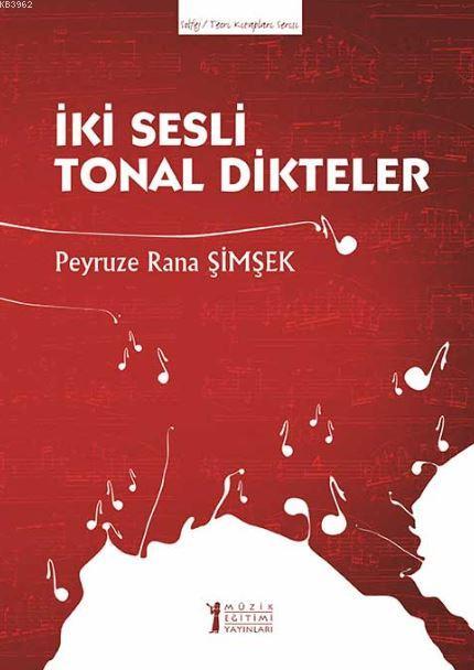 İki Sesli Tonal Dikteler - Peyruze Rana Şimşek | Yeni ve İkinci El Ucu