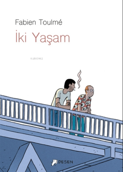 İki Yaşam - Fabien Toulme | Yeni ve İkinci El Ucuz Kitabın Adresi