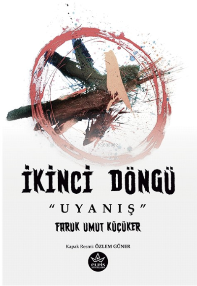 İkinci Döngü “Uyanış” - Faruk Umut Küçüker | Yeni ve İkinci El Ucuz Ki