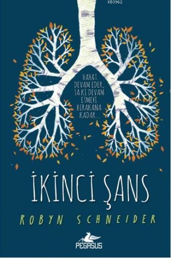 İkinci Şans - Robyn Schneider | Yeni ve İkinci El Ucuz Kitabın Adresi