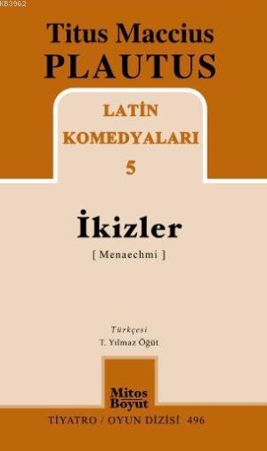 İkizler - Plautus | Yeni ve İkinci El Ucuz Kitabın Adresi