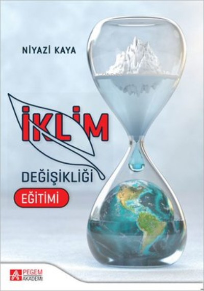 İklim Değişikliği Eğitimi - Niyazi Kaya | Yeni ve İkinci El Ucuz Kitab