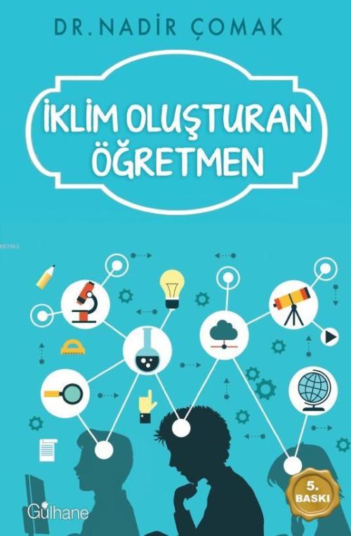 İklim Oluşturan Öğretmen - Nadir Çomak | Yeni ve İkinci El Ucuz Kitabı