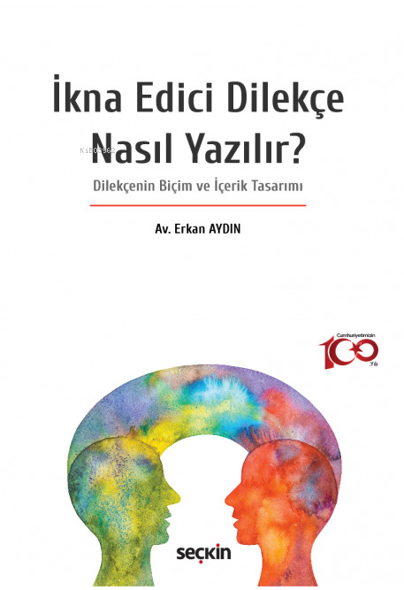 İkna Edici Dilekçe Nasıl Yazılır? - Erkan Aydın | Yeni ve İkinci El Uc