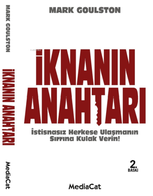 İknanın Anahtarı - Mark Goulston | Yeni ve İkinci El Ucuz Kitabın Adre