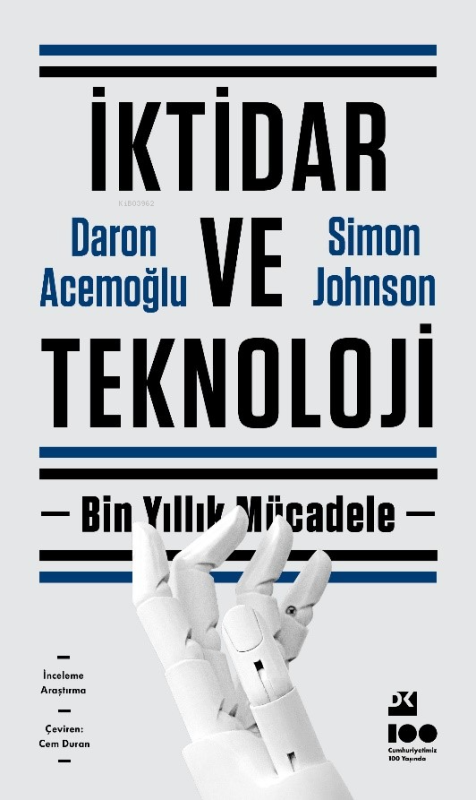 İktidar ve Teknoloji - Daron Acemoğlu | Yeni ve İkinci El Ucuz Kitabın