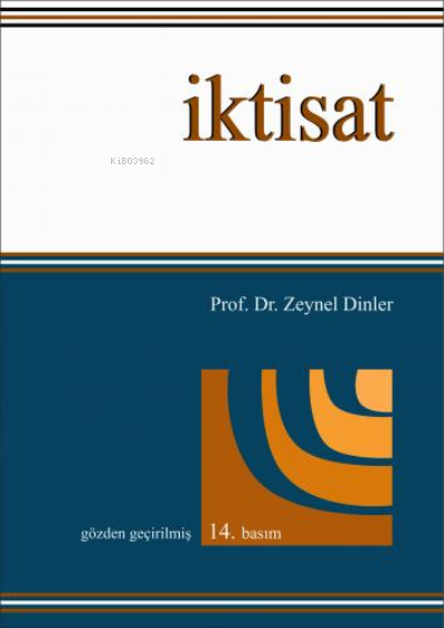 İktisat Zeynel Dinler - Zeynel Dinler | Yeni ve İkinci El Ucuz Kitabın