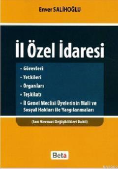 İl Özel İdaresi - Enver Salihoğlu | Yeni ve İkinci El Ucuz Kitabın Adr