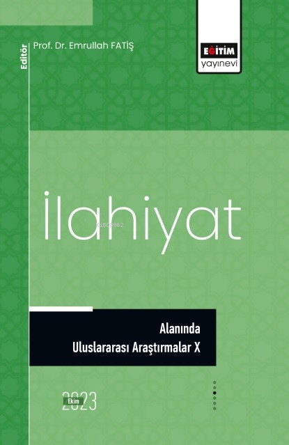 İlahiyat Alanında Uluslararası Araştırmalar X - Emrullah Fatiş | Yeni 