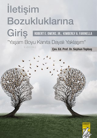 İletişim Bozukluklarına Giriş - Robert E. Owens | Yeni ve İkinci El Uc