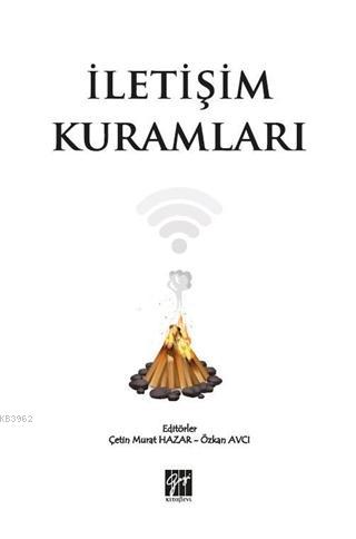 İletişim Kuramları - Çetin Murat Hazar | Yeni ve İkinci El Ucuz Kitabı