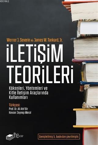 İletişim Teorileri - Werner J. Severin | Yeni ve İkinci El Ucuz Kitabı