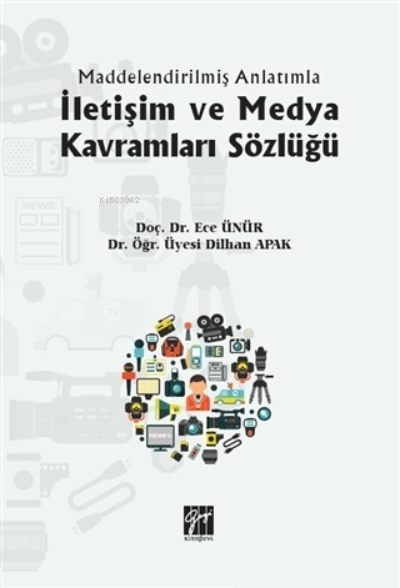 İletişim ve Medya Kavramları Sözlüğü - Ece Ünür | Yeni ve İkinci El Uc