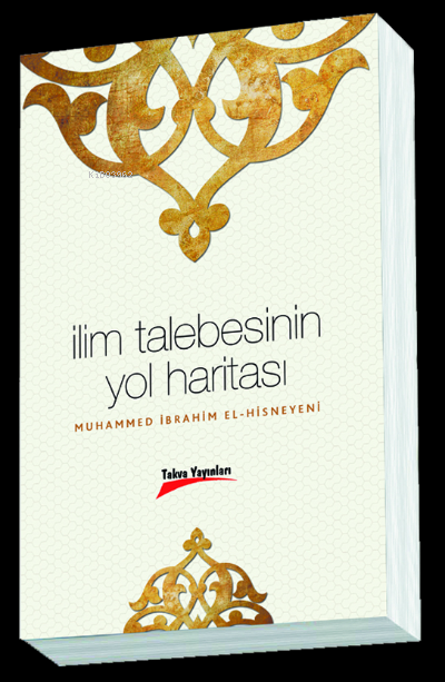 İlim Talebesinin Yol Haritası - Muhammed İbrahim El-Hisneyeni | Yeni v