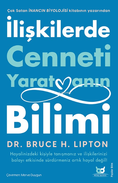 İlişkilerde Cenneti Yaratmanın Bilimi;Hayalinizdeki Kişiyle Tanışmanız