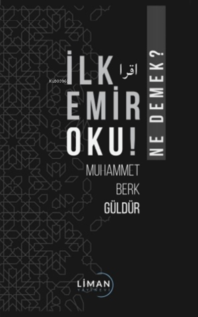 İlk Emir Oku! - Ne Demek? - Muhammet Berk Güldür | Yeni ve İkinci El U