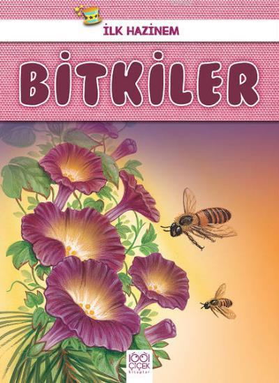 İlk Hazinem Bitkiler - Denise Ryan | Yeni ve İkinci El Ucuz Kitabın Ad