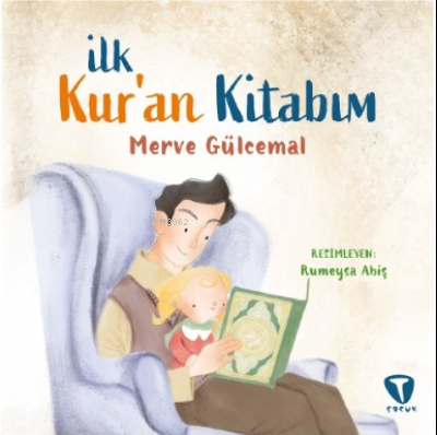 İlk Kur’an Kitabım - Merve Gülcemal | Yeni ve İkinci El Ucuz Kitabın A