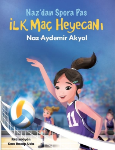 İlk Maç Heyecanı - Nazdan Spor'a Pas 2 - Naz Aydemir Akyol | Yeni ve İ