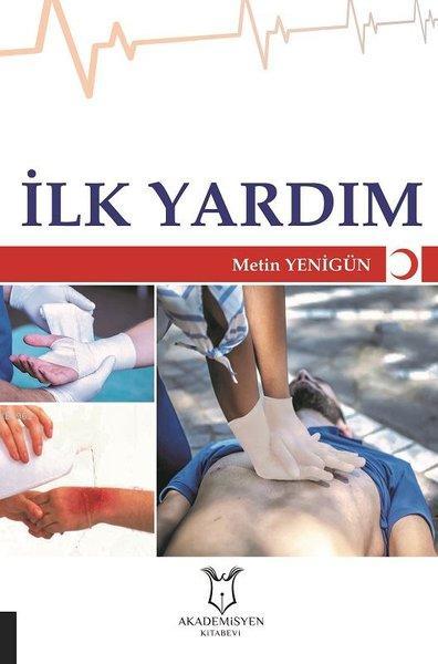 İlk Yardım - Metin Yenigün | Yeni ve İkinci El Ucuz Kitabın Adresi