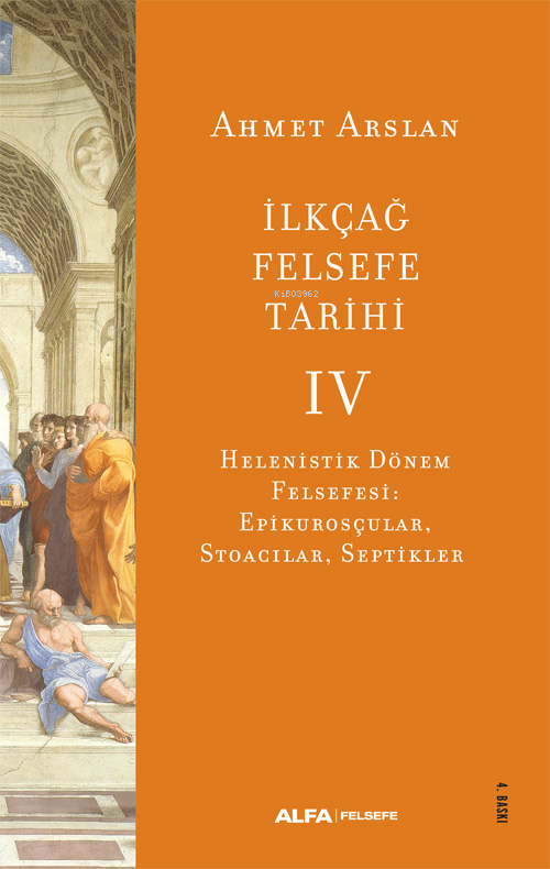 İlkçağ Felsefe Tarihi -6 - Ahmet Arslan | Yeni ve İkinci El Ucuz Kitab