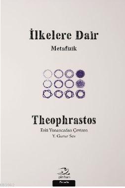 İlkelere Dair - Theophrastos | Yeni ve İkinci El Ucuz Kitabın Adresi