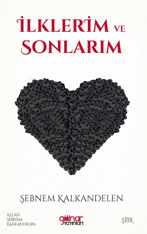 İlklerim ve Sonlarım - Şebnem Kalkandelen | Yeni ve İkinci El Ucuz Kit