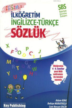 İlköğretim İngilizce Türkçe Sözlük - SBS - Adam King Behiye Muratoğlu 