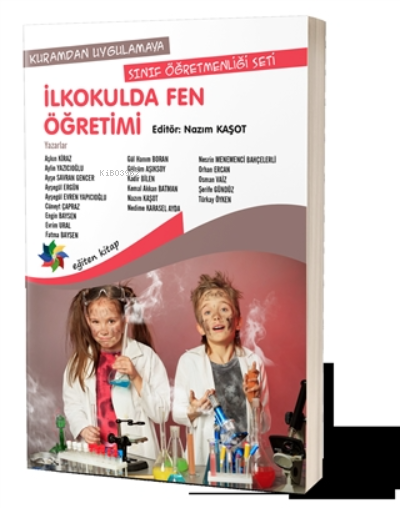 İlkokulda Fen Öğretimi - Nazım Kaşot | Yeni ve İkinci El Ucuz Kitabın 