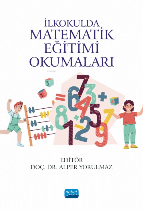 İlkokulda Matematik Eğitimi Okumaları - Kolektif | Yeni ve İkinci El U