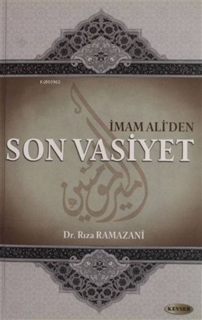 İmam Ali'den Son Vasiyet - Rıza Ramazani | Yeni ve İkinci El Ucuz Kita