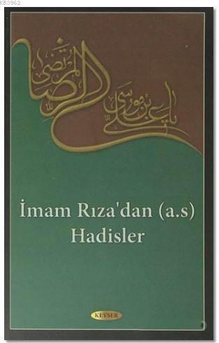 İmam Rıza'dan (a.s) Hadisler - Muhammed Hakimi | Yeni ve İkinci El Ucu