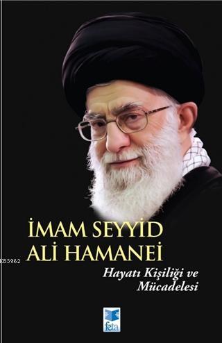 İmam Seyyid Ali Hamanei - Ali Gakrengin | Yeni ve İkinci El Ucuz Kitab