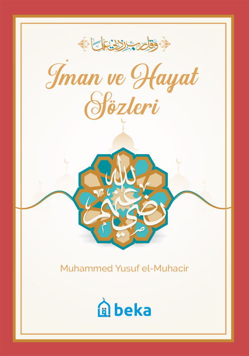 İman ve Hayat Sözleri - Muhammed Yusuf el-Muhacir | Yeni ve İkinci El 