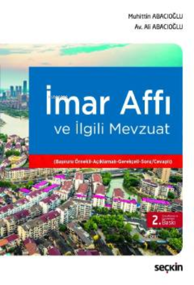 İmar Affı ve İlgili Mevzuat - Muhittin Abacıoğlu | Yeni ve İkinci El U