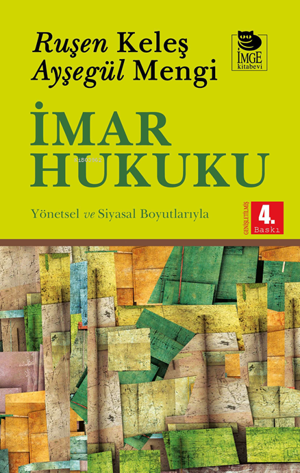 İmar Hukuku - Ayşegül Mengi | Yeni ve İkinci El Ucuz Kitabın Adresi