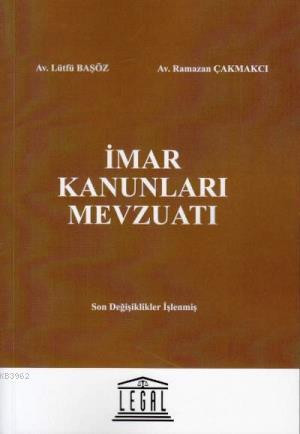 İmar Kanunları Mevzuatı - Lütfü Başöz | Yeni ve İkinci El Ucuz Kitabın