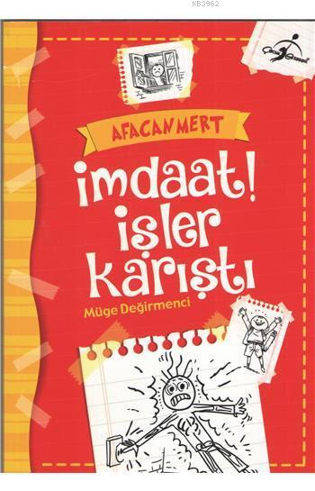 İmdaat İşler Karıştı - Afacan Mert - Müge Değirmenci- | Yeni ve İkinci