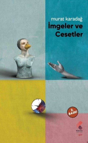 İmgeler ve Cesetler - Murat Karadağ | Yeni ve İkinci El Ucuz Kitabın A