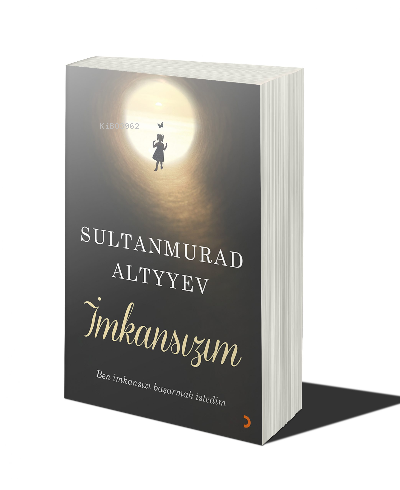 İmkansızım - SultanMurad Altyyev | Yeni ve İkinci El Ucuz Kitabın Adre