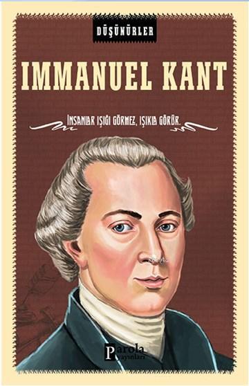 Immanuel Kant - Ahmet Üzümcüoğlu | Yeni ve İkinci El Ucuz Kitabın Adre