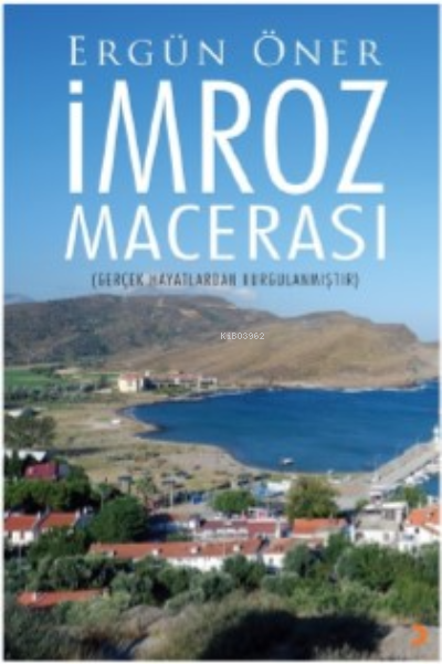 İmroz Macerası - Ergün Öner | Yeni ve İkinci El Ucuz Kitabın Adresi